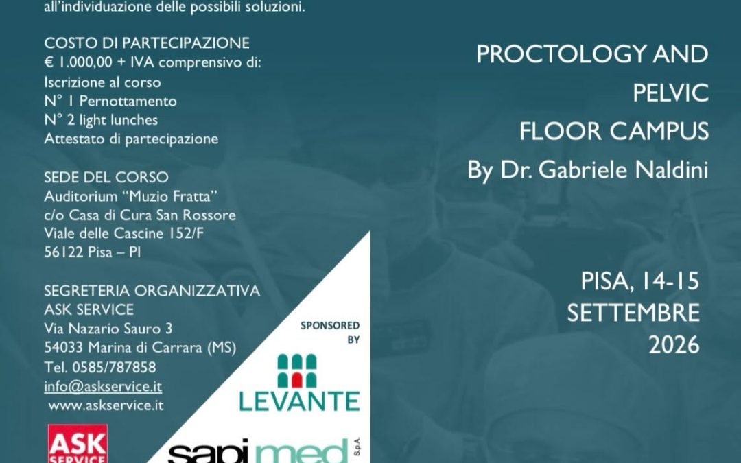 Seconda edizione del Proctology and Pelvic Floor Campus organizzato in collaborazione con la San Rossore Academy